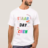 Vintage Texas STAAR Crew Teacher Testing Day
