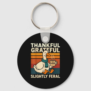 Vintage Thankful Grateful Slightly Feral Funny Cut Key Ring