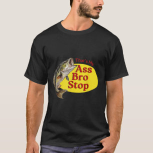 Vintage Thats My Bro Stop Funny Fishing T-Shirt