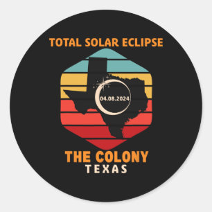 Vintage The Colony Texas Total Solar Eclipse 2024 Classic Round Sticker