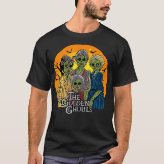 Vintage The Golden Ghouls Halloween For Mens And W T-Shirt