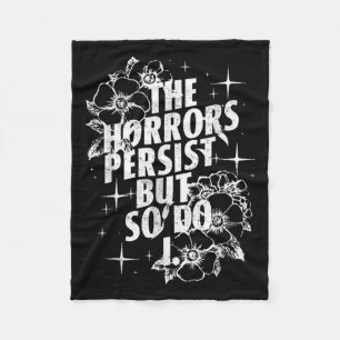 Vintage The Horrors Persist But So Do I Humor Flow Fleece Blanket