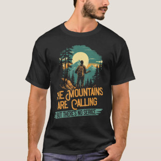 Vintage  The Mountains Are Calling Hiking For Hike T-Shirt