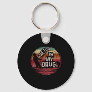Vintage The Tug Is My Drug Tee Funny Fishing Key Ring