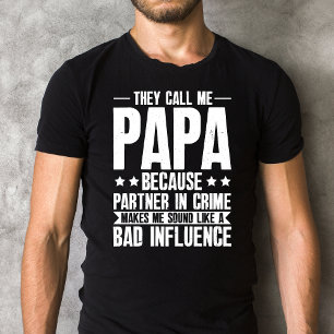 Vintage They Call Me Papa Because Partner In Crime T-Shirt