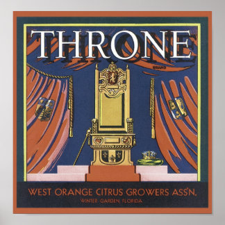 Vintage Throne Citrus Growers Crate Label Poster