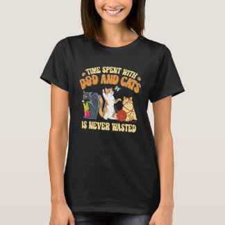 Vintage Time Spent With D & D And Cats Is Never Wa T-Shirt
