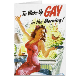 Vintage "To Wake Up Gay"