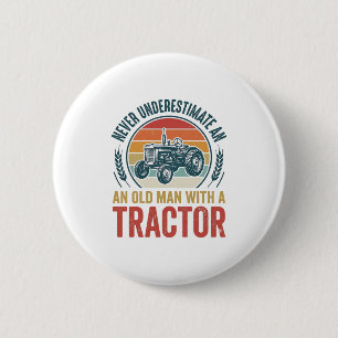 Vintage Tractor Old Man Quote Shirt Design_1 6 Cm Round Badge