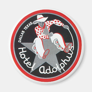 Vintage Travel, Hotel Adolphus in Dallas, Texas Magnet