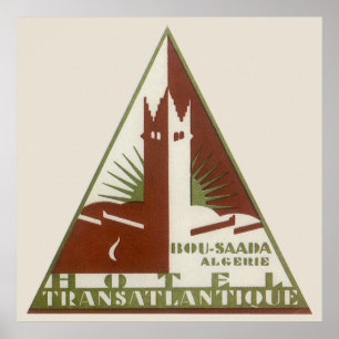 Vintage Travel, Trans Atlantique Hotel, Algeria Poster
