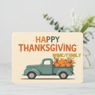 Vintage Truck – Happy Thanksgiving Cheerful Fall Holiday Card