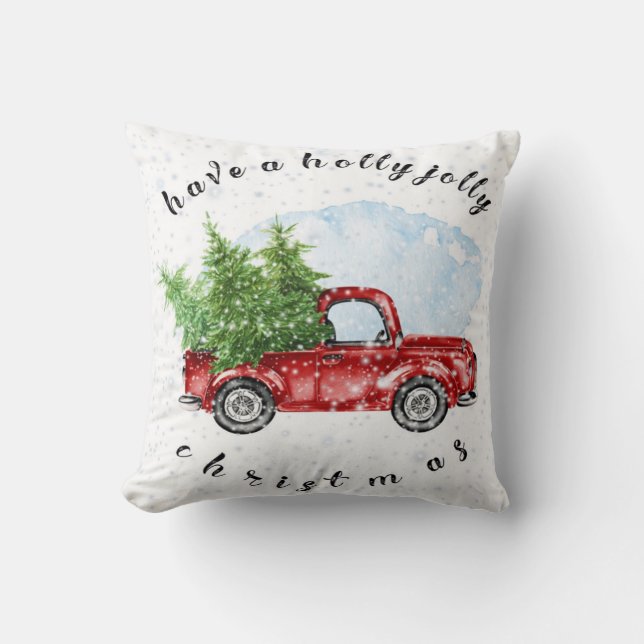 Vintage Truck Have A Holly Jolly Christmas  Cushion (Front)