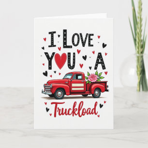 Vintage Truckload Love Card