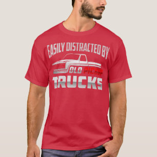 Vintage Trucks Shirt Easily Distracted by Old Pick