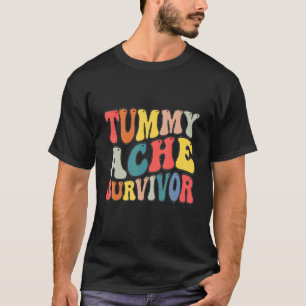 Vintage Tummy Ache Survivor My Tummy Hurts Groovy T-Shirt