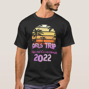 Vintage Turks And Caicos Islands All Girls Trip 20 T-Shirt