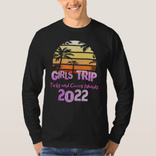 Vintage Turks And Caicos Islands All Girls Trip 20 T-Shirt