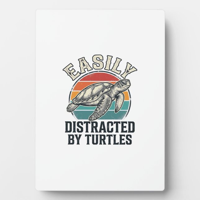 Vintage Turtle Lover Easily Distracted by Turtles  Plaque (Front)