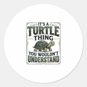 Vintage Turtle Thing Funny Turtle Lover Shirt_1 Classic Round Sticker