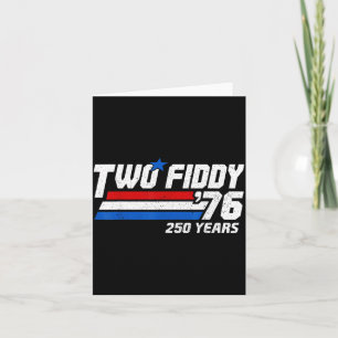 Vintage Two Fiddy 76 250 Years Patriotic Aamerica Card