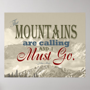 Vintage Typography The mountains are calling; Muir Poster