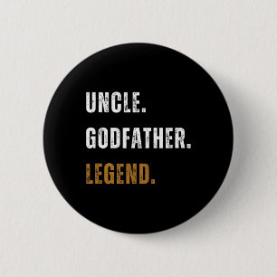 Vintage Uncle Godfather Legend Funny New Uncle Fat 6 Cm Round Badge
