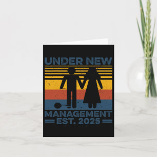 Vintage Under New Management Est 2025 Wedding Groo Card