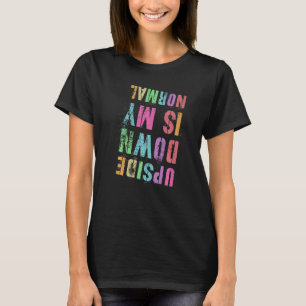 Vintage UPSIDE DOWN IS MY NORMAL Gymnastics Cheer T-Shirt