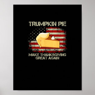 Vintage Usa Flag Trumpkin Pie Make Thanksgiving Gr Poster