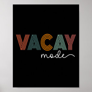 Vintage Vacay Mode For Camping Family Vacations In Poster