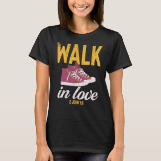Vintage Walk In Love Christian T-Shirt