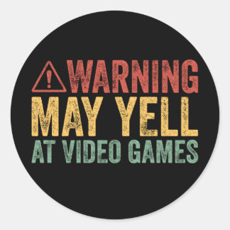Vintage Warning May Yell At Video Games Classic Round Sticker