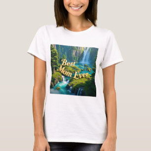 Vintage Waterfall Best Mum Ever  T-Shirt