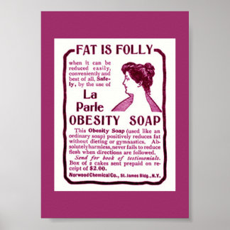 Vintage Weight Loss Ad OBESITY SOAP Poster