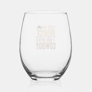 Vintage Western Horse and Cowboy Quote Shirt Desig Stemless Wine Glass