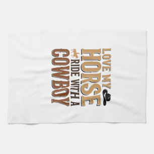Vintage Western Horse and Cowboy Quote Shirt Desig Tea Towel