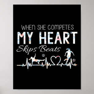 Vintage When She Competes My Heart Skips Beats Mot Poster
