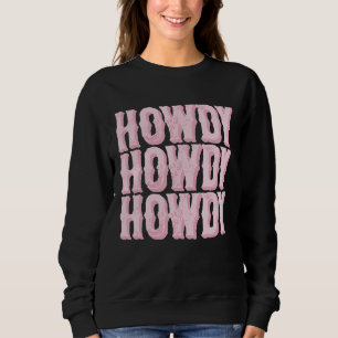 Vintage White Howdy Rodeo Western Country Southern Sweatshirt