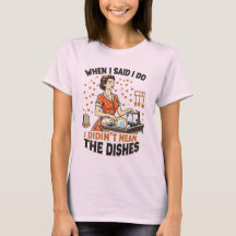 Vintage Wife House Chore Sarcastic Joke 