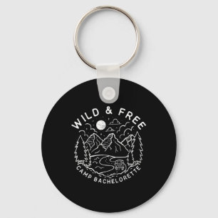 Vintage Wild &amp; Free Camp Bachelorette Party Ma Key Ring