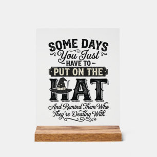 Vintage Witch Hat Funny Halloween Typography Desig Acrylic Sign