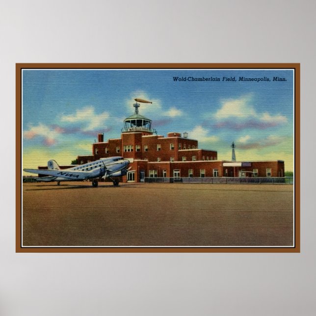 Vintage Wold-Chamberlain airport Minneapolis Poster (Front)