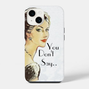 Vintage woman retro illustration sarcasm quote iPhone 14 case