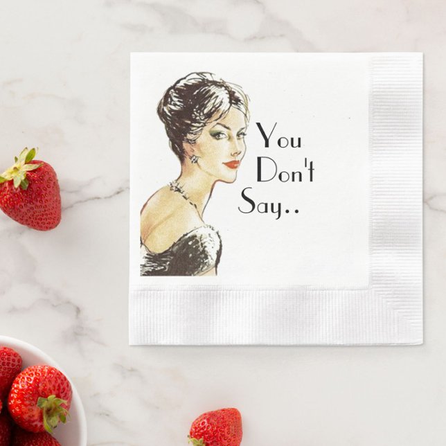 Vintage woman retro illustration sarcasm quote napkin (Creator Uploaded)