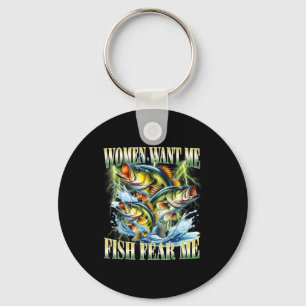 Vintage Women Want Me Fish B Fear Me Funny Fishing Key Ring