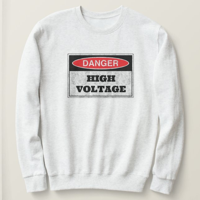 Vintage Womens High Voltage Warning  Sweatshirt (Design Front)