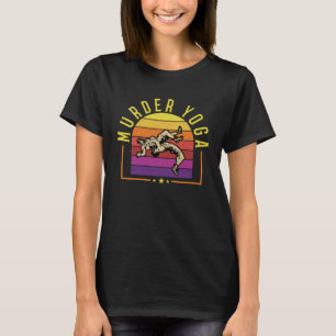 Vintage Wrestling Murder Yoga Whistler Humour T-Shirt