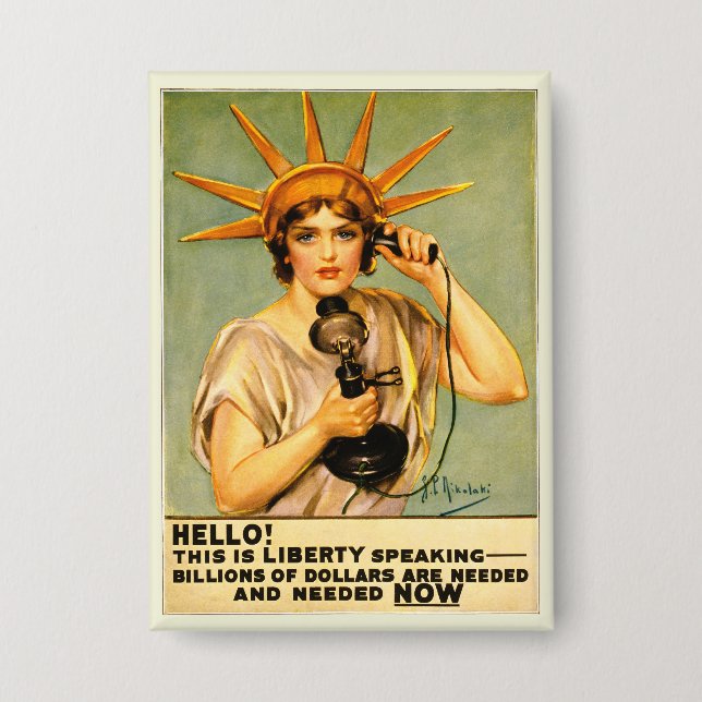 Vintage WWI Hello This Is Liberty Speaking Poster (Front)