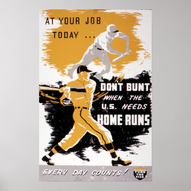 Vintage WWII "Don't Bunt" Baseball Homefront Poster (Front)